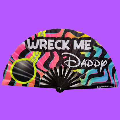 Wreck Me Daddy Fan